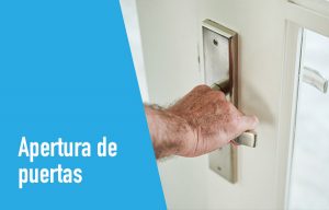 Apertura de Puertas Sin Romper